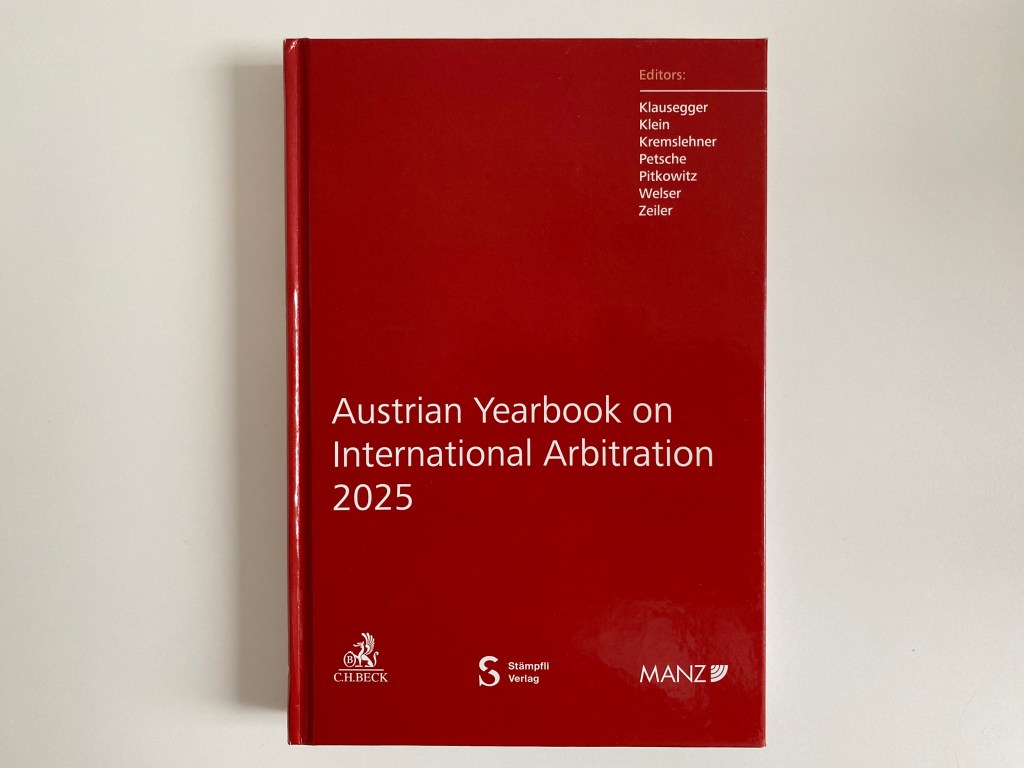 Austrian Yearbook on International Arbitration 2025 –&nbsp;Publication